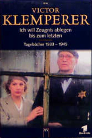 Ich will Zeugnis ablegen bis zum letzten. Tagebücher 1933-1945, 8 Bde.