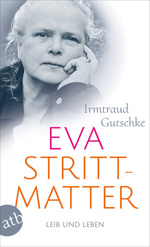 Buchcover Eva Strittmatter | Irmtraud Gutschke | EAN 9783746670775 | ISBN 3-7466-7077-2 | ISBN 978-3-7466-7077-5