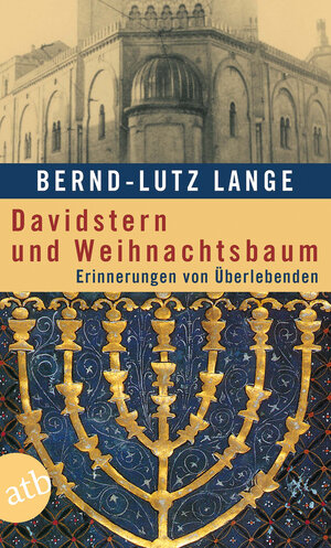 Buchcover Davidstern und Weihnachtsbaum | Bernd-Lutz Lange | EAN 9783746681436 | ISBN 3-7466-8143-X | ISBN 978-3-7466-8143-6
