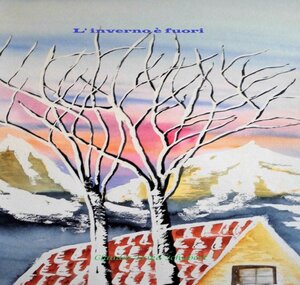 Buchcover L'inverno è fuori | Claudia Erika Schubert | EAN 9783746747538 | ISBN 3-7467-4753-8 | ISBN 978-3-7467-4753-8