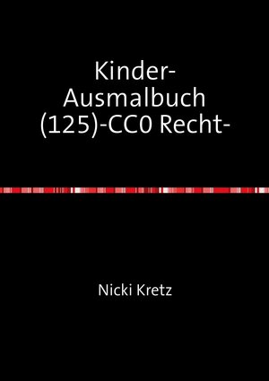 Buchcover Malbuch für Kinder 125 | Nicki Kretz | EAN 9783746789255 | ISBN 3-7467-8925-7 | ISBN 978-3-7467-8925-5