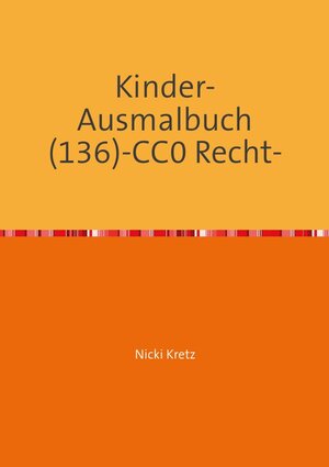 Buchcover Malbuch für Kinder 136 | Nicki Kretz | EAN 9783746789569 | ISBN 3-7467-8956-7 | ISBN 978-3-7467-8956-9