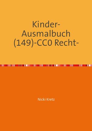 Buchcover Malbuch für Kinder 149 | Nicki Kretz | EAN 9783746789828 | ISBN 3-7467-8982-6 | ISBN 978-3-7467-8982-8