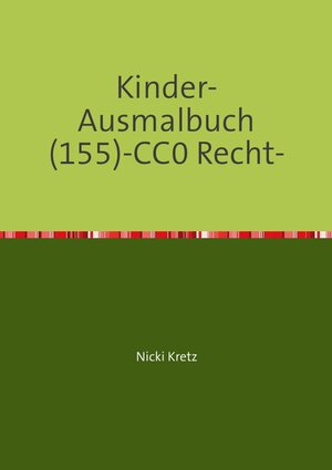 Buchcover Malbuch für Kinder 155 | Nicki Kretz | EAN 9783746790749 | ISBN 3-7467-9074-3 | ISBN 978-3-7467-9074-9