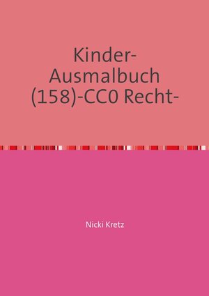 Buchcover Malbuch für Kinder 158 | Nicki Kretz | EAN 9783746790770 | ISBN 3-7467-9077-8 | ISBN 978-3-7467-9077-0