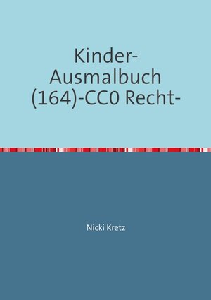 Buchcover Malbuch für Kinder 164 | Nicki Kretz | EAN 9783746791258 | ISBN 3-7467-9125-1 | ISBN 978-3-7467-9125-8