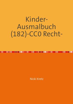 Buchcover Malbuch für Kinder 182 | Nicki Kretz | EAN 9783746792064 | ISBN 3-7467-9206-1 | ISBN 978-3-7467-9206-4