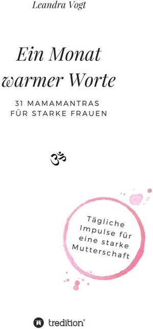 Buchcover Ein Monat warmer Worte / tredition | Leandra Vogt | EAN 9783746928845 | ISBN 3-7469-2884-2 | ISBN 978-3-7469-2884-5