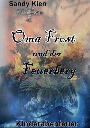 Buchcover Oma Frost | Sandy Kien | EAN 9783746982021 | ISBN 3-7469-8202-2 | ISBN 978-3-7469-8202-1