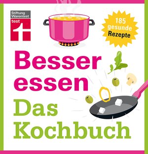 Buchcover Besser essen - Das Kochbuch | Astrid Büscher | EAN 9783747101094 | ISBN 3-7471-0109-7 | ISBN 978-3-7471-0109-4