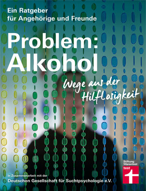 Buchcover Problem: Alkohol | Dr. Christine Hutterer | EAN 9783747101117 | ISBN 3-7471-0111-9 | ISBN 978-3-7471-0111-7