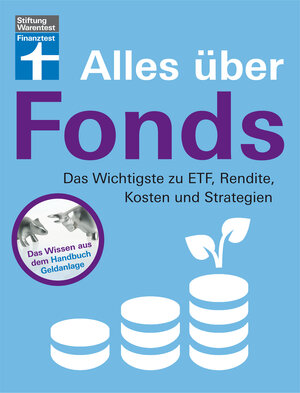 Buchcover Alles über Fonds | Stefanie Kühn | EAN 9783747101711 | ISBN 3-7471-0171-2 | ISBN 978-3-7471-0171-1