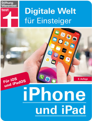 Buchcover iPhone und iPad | Uwe Albrecht | EAN 9783747102497 | ISBN 3-7471-0249-2 | ISBN 978-3-7471-0249-7