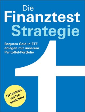 Buchcover Die Finanztest-Strategie | Brigitte Wallstabe-Watermann | EAN 9783747102756 | ISBN 3-7471-0275-1 | ISBN 978-3-7471-0275-6