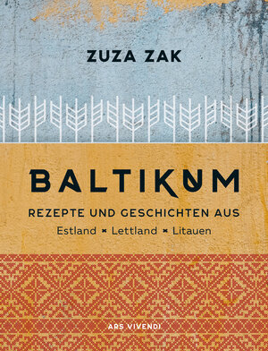 Buchcover Baltikum - Kochbuch (eBook) | Zuza Zak | EAN 9783747204061 | ISBN 3-7472-0406-6 | ISBN 978-3-7472-0406-1