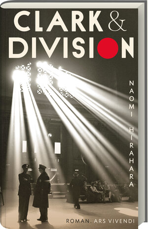 Buchcover Clark & Division | Naomi Hirahara | EAN 9783747204221 | ISBN 3-7472-0422-8 | ISBN 978-3-7472-0422-1