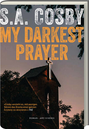 Buchcover My Darkest Prayer | S.A. Cosby | EAN 9783747204658 | ISBN 3-7472-0465-1 | ISBN 978-3-7472-0465-8