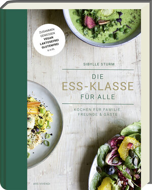 Buchcover Die Ess-Klasse für alle | Sibylle Sturm | EAN 9783747205952 | ISBN 3-7472-0595-X | ISBN 978-3-7472-0595-2