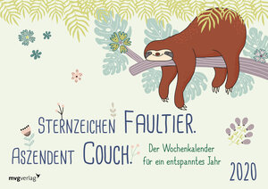 Buchcover Sternzeichen Faultier. Aszendent Couch. | mvg Verlag | EAN 9783747400586 | ISBN 3-7474-0058-2 | ISBN 978-3-7474-0058-6