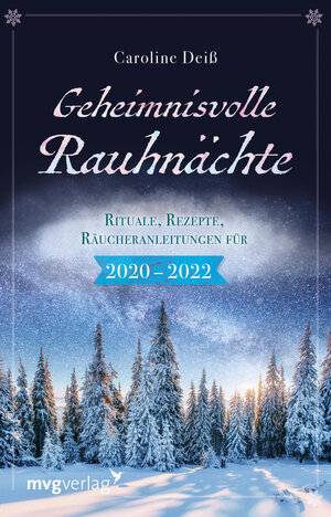 Buchcover Geheimnisvolle Rauhnächte | Caroline Deiß | EAN 9783747402139 | ISBN 3-7474-0213-5 | ISBN 978-3-7474-0213-9