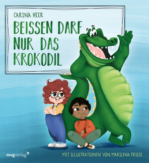Buchcover Beißen darf nur das Krokodil | Carina Heer | EAN 9783747403860 | ISBN 3-7474-0386-7 | ISBN 978-3-7474-0386-0