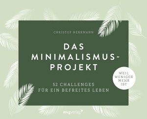 Buchcover Das Minimalismus-Projekt | Christof Herrmann | EAN 9783747404188 | ISBN 3-7474-0418-9 | ISBN 978-3-7474-0418-8