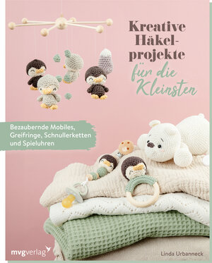 Buchcover Kreative Häkelprojekte für die Kleinsten | Linda Urbanneck | EAN 9783747406120 | ISBN 3-7474-0612-2 | ISBN 978-3-7474-0612-0