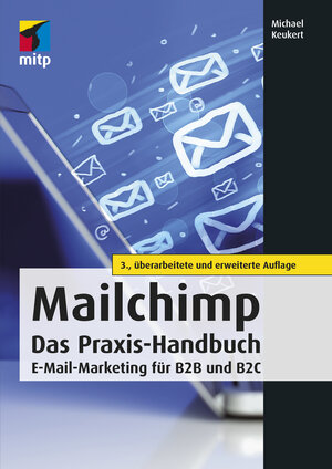 Buchcover Mailchimp | Michael Keukert | EAN 9783747500507 | ISBN 3-7475-0050-1 | ISBN 978-3-7475-0050-7