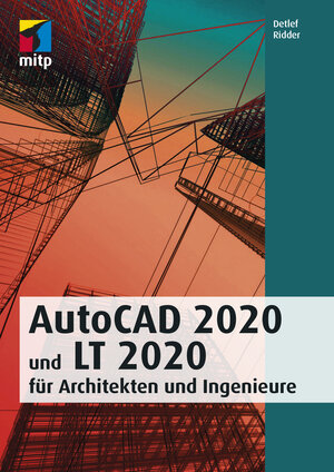 Buchcover AutoCAD 2020 und LT 2020 für Architekten und Ingenieure | Detlef Ridder | EAN 9783747500781 | ISBN 3-7475-0078-1 | ISBN 978-3-7475-0078-1