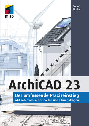 Buchcover ArchiCAD 23 | Detlef Ridder | EAN 9783747500866 | ISBN 3-7475-0086-2 | ISBN 978-3-7475-0086-6