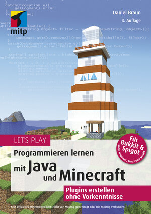 Buchcover Let‘s Play.Programmieren lernen mit Java und Minecraft | Daniel Braun | EAN 9783747501573 | ISBN 3-7475-0157-5 | ISBN 978-3-7475-0157-3