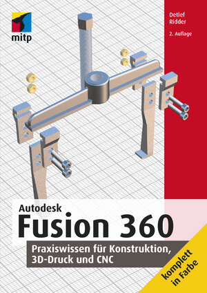 Buchcover Autodesk Fusion 360 | Detlef Ridder | EAN 9783747501580 | ISBN 3-7475-0158-3 | ISBN 978-3-7475-0158-0