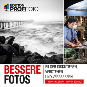Buchcover Bessere Fotos | Thomas Kleinert | EAN 9783747504550 | ISBN 3-7475-0455-8 | ISBN 978-3-7475-0455-0