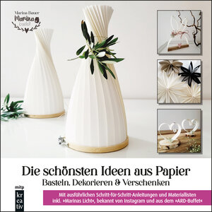 Buchcover Die schönsten Ideen aus Papier | Marina Bauer | EAN 9783747506769 | ISBN 3-7475-0676-3 | ISBN 978-3-7475-0676-9