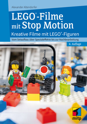 Buchcover LEGO®-Filme mit Stop Motion | Alexander Altendorfer | EAN 9783747508404 | ISBN 3-7475-0840-5 | ISBN 978-3-7475-0840-4