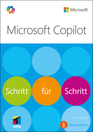 Buchcover Microsoft Copilot | Lisa Crosbie (MVP) | EAN 9783747510254 | ISBN 3-7475-1025-6 | ISBN 978-3-7475-1025-4