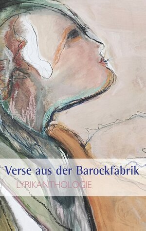 Buchcover Verse aus der Barockfabrik | Martin Ebner | EAN 9783748101482 | ISBN 3-7481-0148-1 | ISBN 978-3-7481-0148-2