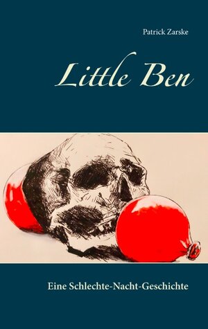 Buchcover Little Ben | Patrick Zarske | EAN 9783748111153 | ISBN 3-7481-1115-0 | ISBN 978-3-7481-1115-3