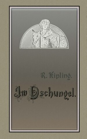 Buchcover Im Dschungel | Rudyard Kipling | EAN 9783748142010 | ISBN 3-7481-4201-3 | ISBN 978-3-7481-4201-0