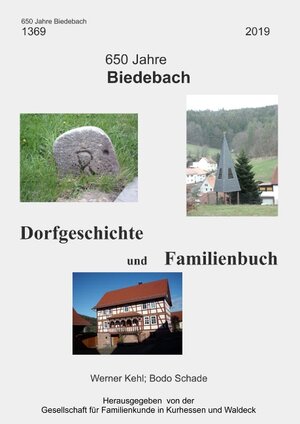 Buchcover 650 Jahre Biedebach | Bodo Schade | EAN 9783748151142 | ISBN 3-7481-5114-4 | ISBN 978-3-7481-5114-2
