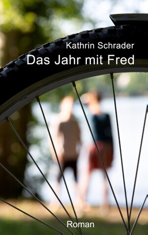 Buchcover Das Jahr mit Fred | Kathrin Schrader | EAN 9783748158776 | ISBN 3-7481-5877-7 | ISBN 978-3-7481-5877-6