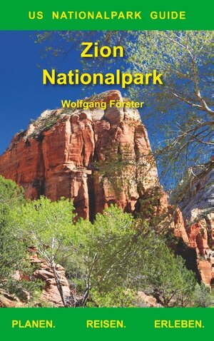 Buchcover Zion Nationalpark | Wolfgang Förster | EAN 9783748159391 | ISBN 3-7481-5939-0 | ISBN 978-3-7481-5939-1