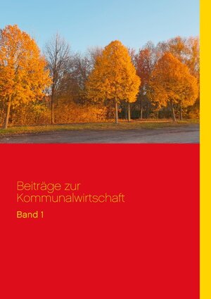 Buchcover Beiträge zur Kommunalwirtschaft  | EAN 9783748166467 | ISBN 3-7481-6646-X | ISBN 978-3-7481-6646-7