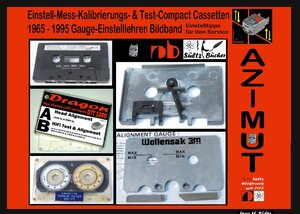 Buchcover Einstell-Mess-Kalibrierungs- u. Test-Compact Cassetten 1965 -1995 Bildband inkl. Gauge - Einstelllehren | Uwe H. Sültz | EAN 9783748174929 | ISBN 3-7481-7492-6 | ISBN 978-3-7481-7492-9