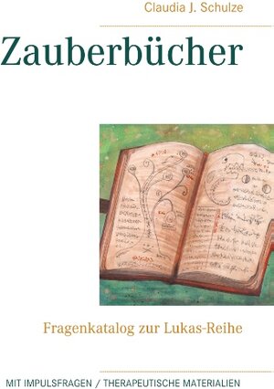 Buchcover Zauberbücher | Claudia J. Schulze | EAN 9783748190998 | ISBN 3-7481-9099-9 | ISBN 978-3-7481-9099-8