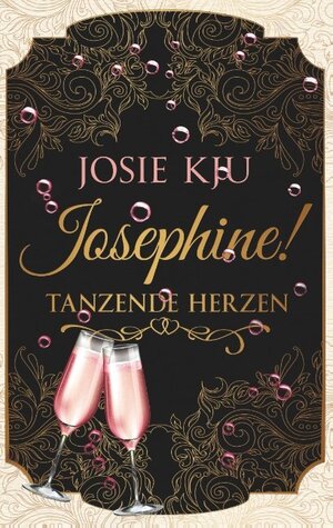 Buchcover Josephine! - Tanzende Herzen | Josie Kju | EAN 9783748191186 | ISBN 3-7481-9118-9 | ISBN 978-3-7481-9118-6