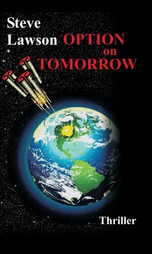 Buchcover Option on Tomorrow | Steve Lawson | EAN 9783748203377 | ISBN 3-7482-0337-3 | ISBN 978-3-7482-0337-7