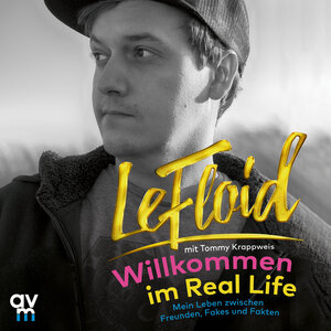 Buchcover Willkommen im Real Life | LeFloid | EAN 9783748400011 | ISBN 3-7484-0001-2 | ISBN 978-3-7484-0001-1