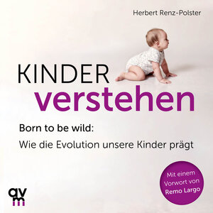 Buchcover Kinder verstehen | Herbert Renz-Polster | EAN 9783748401445 | ISBN 3-7484-0144-2 | ISBN 978-3-7484-0144-5