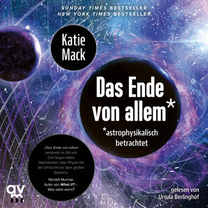 Buchcover Das Ende von Allem* | Katie Mack | EAN 9783748402909 | ISBN 3-7484-0290-2 | ISBN 978-3-7484-0290-9